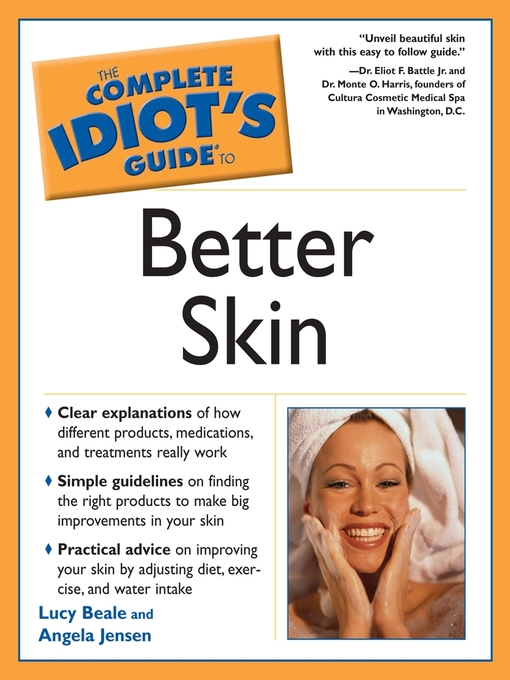 Title details for The Complete Idiot's Guide to Better Skin by Angela Jensen - Available